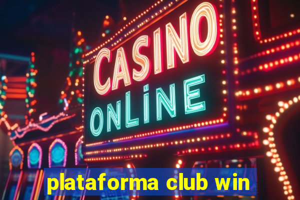 plataforma club win